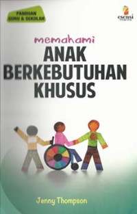 Image of MEMAHAMI ANAK BERKEBUTUHAN KHUSUS