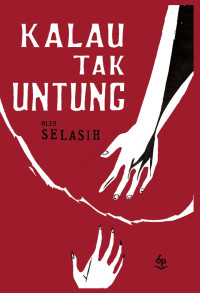 Image of KALAU TAK UNTUNG