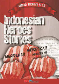 Image of INDONESIA HEROES STORIES
