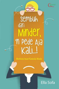 Image of SEMBUH DARI MINDER ' N PEDE AJA KALI..!