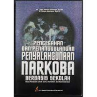Image of PENCEGAHAN DAN PENANGGULANGAN PENYALAHGUNAAN NARKOBA BERBASIS SEKOLAH