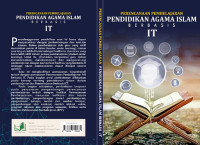 Image of KETERPADUAN MATERI PENDIDIKAN AGAMA ISLAM DENGAN PENGETAHUAN DAN TEKNOLOGI